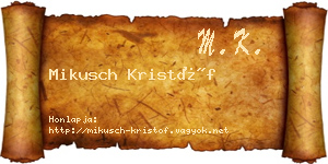 Mikusch Kristóf névjegykártya